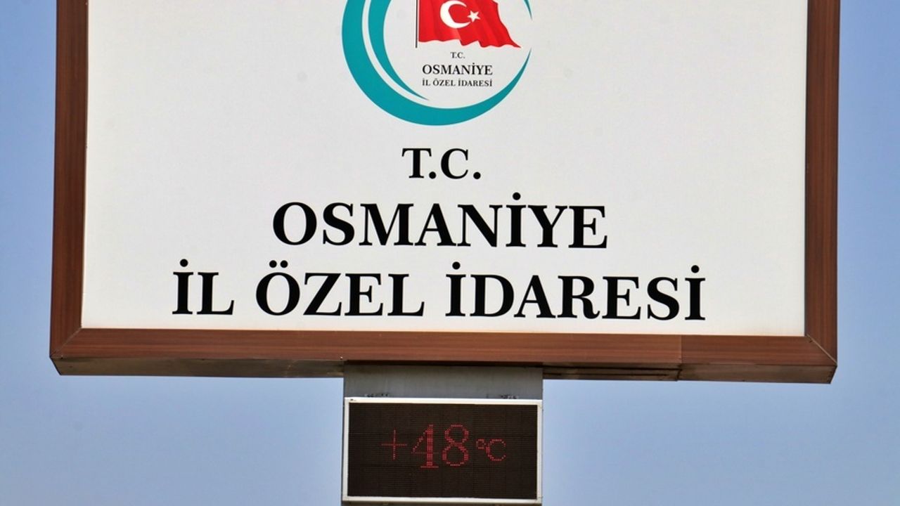 Osmaniye'de 40 dereceyi aşan sıcaklıklar bunaltıyor