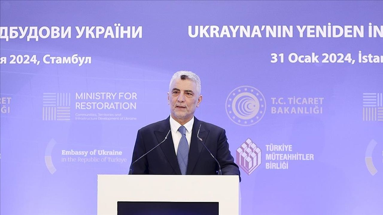 Ticaret Bakanı Bolat: Türkiye-Ukrayna Serbest Ticaret Anlaşması yürürlüğe girecek