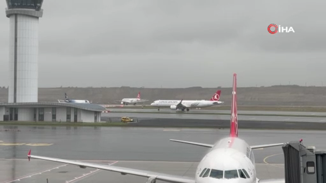 Beklenen yağmur İstanbul Havalimanı'nda etkili olmaya başladı