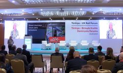 2. Birleşik Krallık-Türkiye Demir Yolu Forumu Ankara’da yapıldı