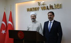 Diyanet İşleri Başkanı Erbaş Hatay'da ziyaretlerde bulundu