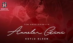 Beşiktaş JK'dan Anneler Günü mesajı