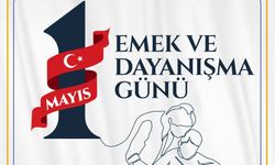 Milli Eğitim Bakanlığı'ndan 1 Mayıs Emek ve Dayanışma Günü mesajı