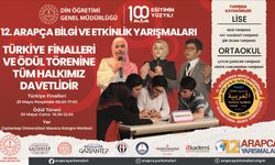 12. Arapça Bilgi ve Etkinlik Yarışmaları finalleri Gaziantep'te yapılacak
