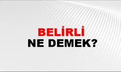 Belirli ne demek