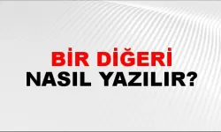 Bir diğeri ne demek