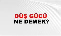 Düş gücü ne demek