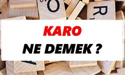Karo ne demek