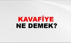 Kavafiye ne demek