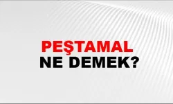 Peştamal ne demek