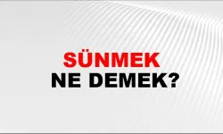 Sünmek ne demektir