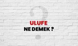 Ulufe Ne Demek?