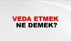 Veda etmek ne demek?