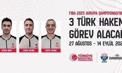 FIBA’dan 3 Türk Hakeme EuroBasket 2025 Görevi