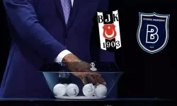 Beşiktaş ve Başakşehir’in muhtemel rakipleri belli oldu