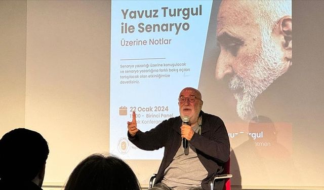 Usta sinemacı Yavuz Turgul: Senaryo yazacak kişide duygusal farkındalık meselesi son derece önemli