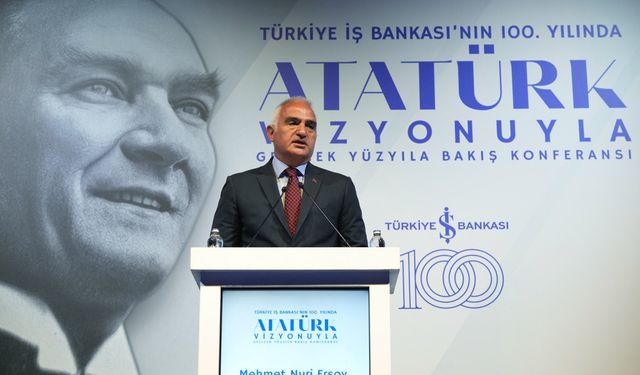 Bakan Ersoy, "Atatürk Vizyonuyla Gelecek Yüzyıla Bakış Konferansı"na katıldı