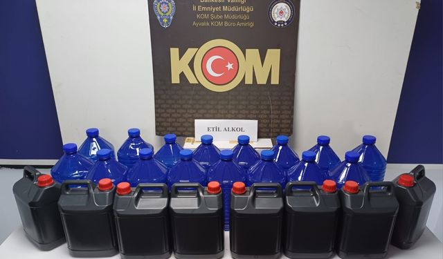 Ayvalık’ta 120 litre etil alkol ele geçirildi