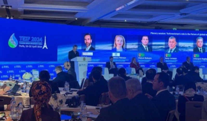 Paris'te Türkmen Enerji Yatırım Forumu gerçekleştirildi