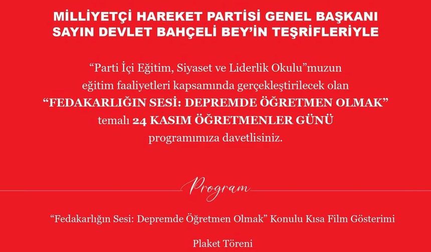 MHP’den 24 Kasım Öğretmenler Günü’ne Özel Etkinlik: “Fedakarlığın Sesi: Depremde Öğretmen Olmak”