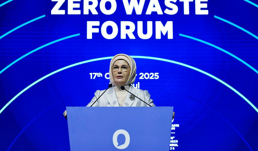 Uluslararası Sıfır Atık Forumu İstanbul’da Gerçekleşti: Emine Erdoğan’dan “Daha Yaşanabilir Bir Dünya İçin Bir Aradayız”